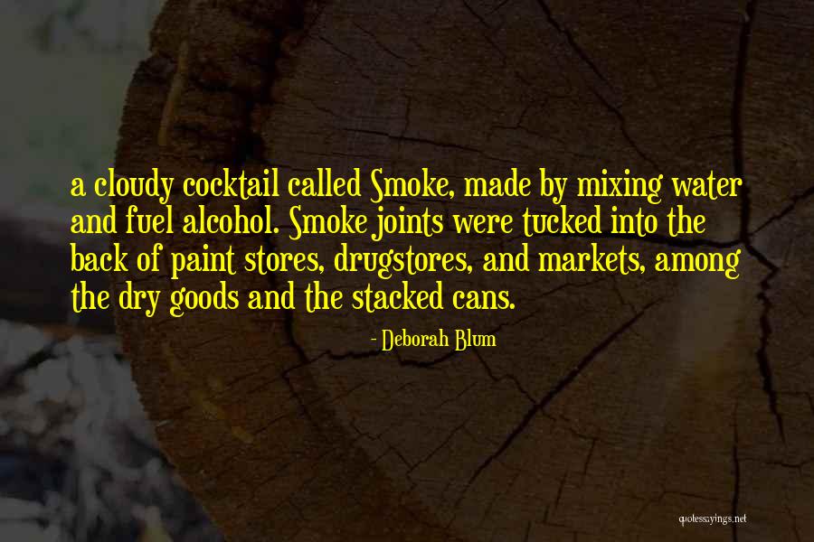 Paint Dry Quotes By Deborah Blum