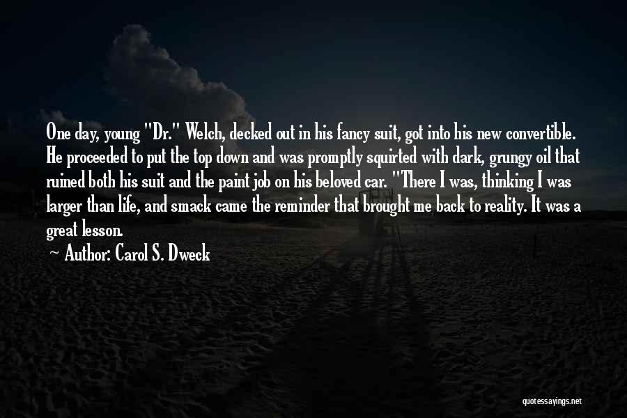 Paint Job Quotes By Carol S. Dweck