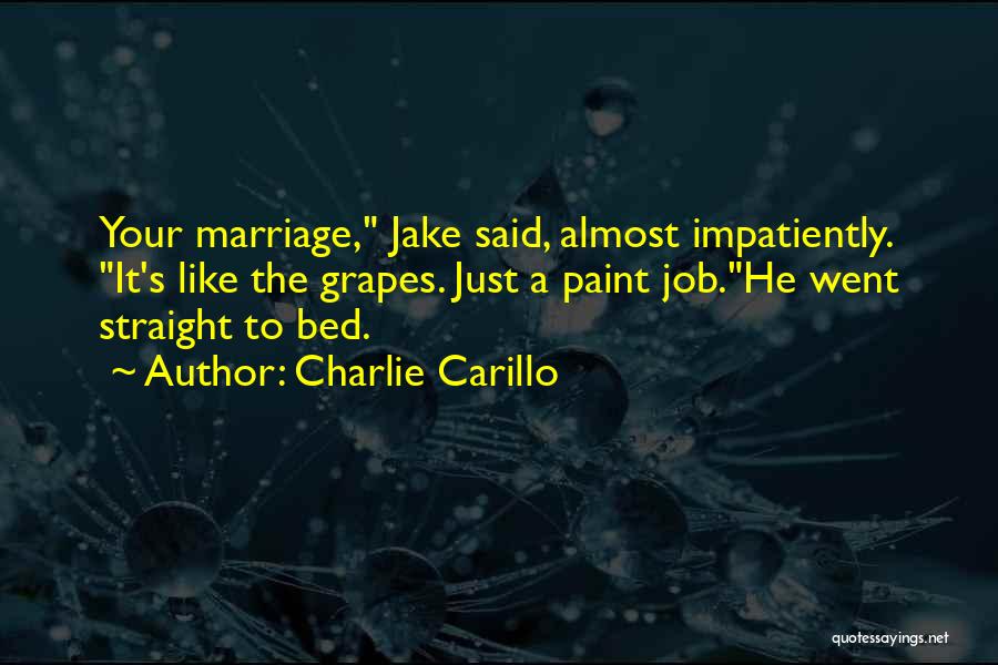 Paint Job Quotes By Charlie Carillo