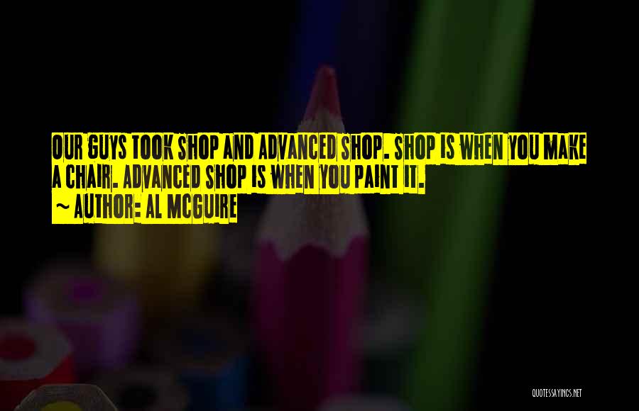 Paint Quotes By Al McGuire