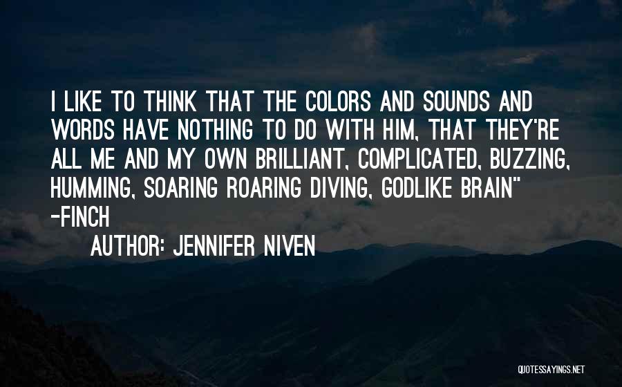 Paint The Rest Of My Days Quotes By Jennifer Niven