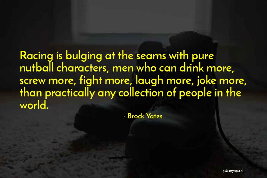 Paintballing Pranks Quotes By Brock Yates Paintballing Pranks Quotes By Brock Yates