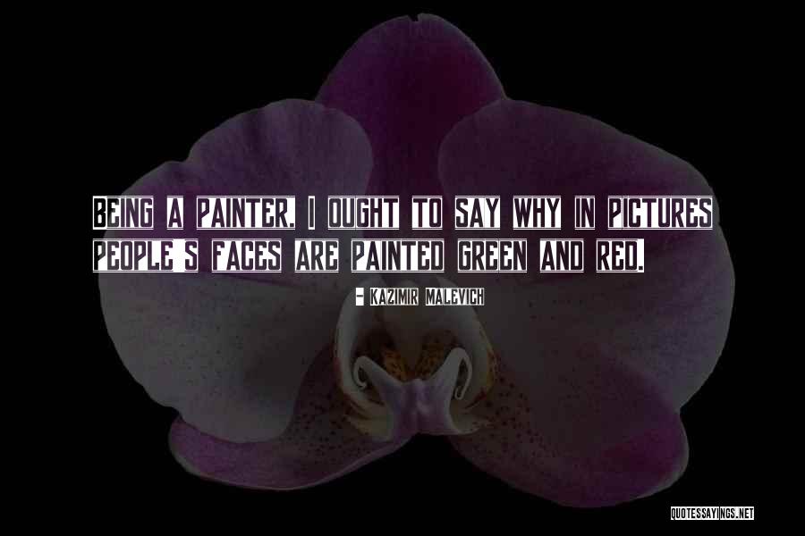 Painted Faces Quotes By Kazimir Malevich Painted Faces Quotes By Kazimir Malevich