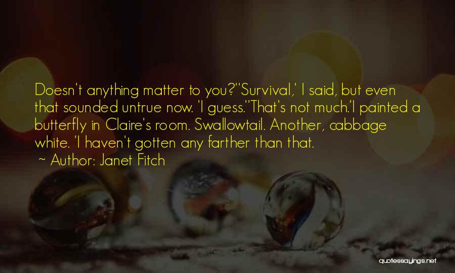 Painted Quotes By Janet Fitch