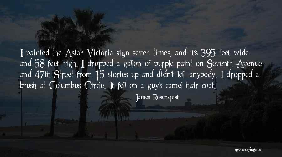 Painted Sign Quotes By James Rosenquist Painted Sign Quotes By James Rosenquist