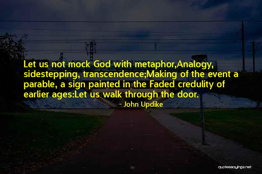 Painted Sign Quotes By John Updike Painted Sign Quotes By John Updike