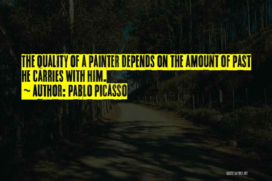 Painter Quotes By Pablo Picasso