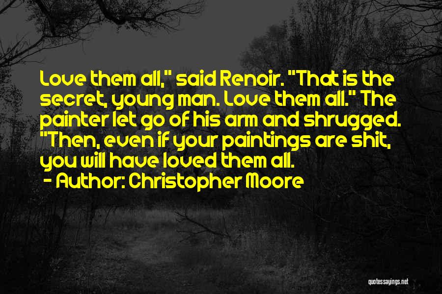 Painter Renoir Quotes By Christopher Moore