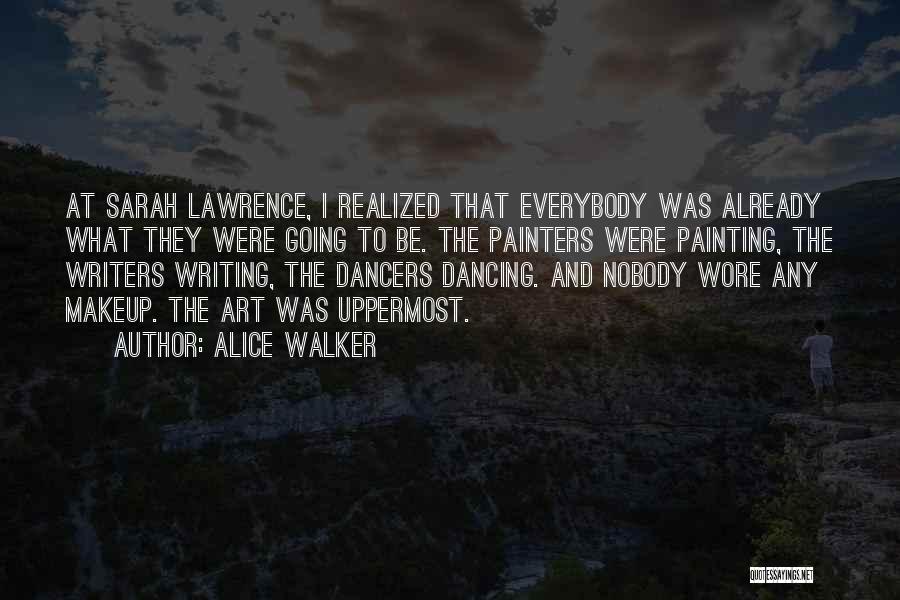 Painters And Painting Quotes By Alice Walker