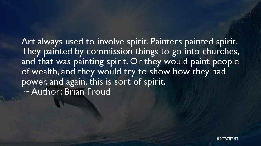 Painters And Painting Quotes By Brian Froud