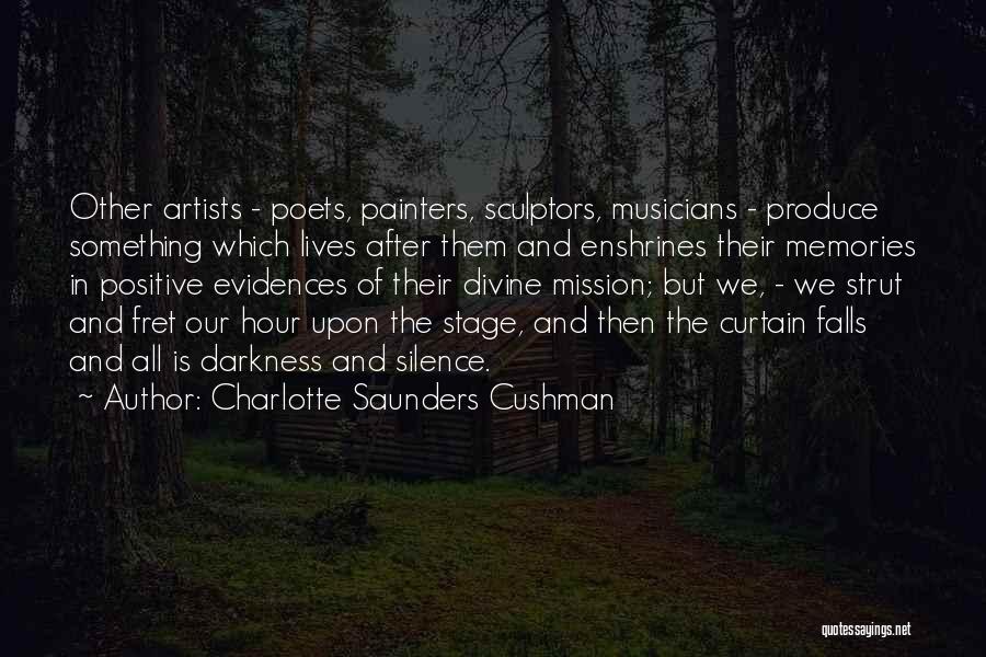 Painters Quotes By Charlotte Saunders Cushman