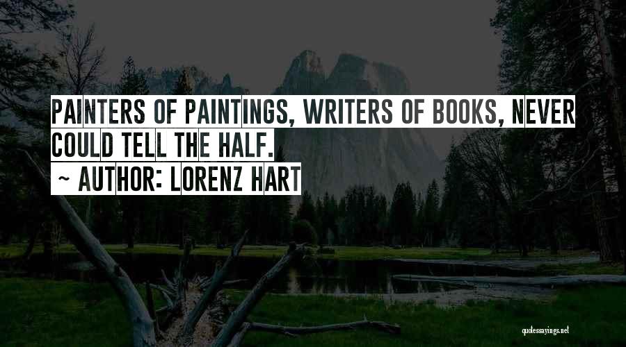 Painters Quotes By Lorenz Hart