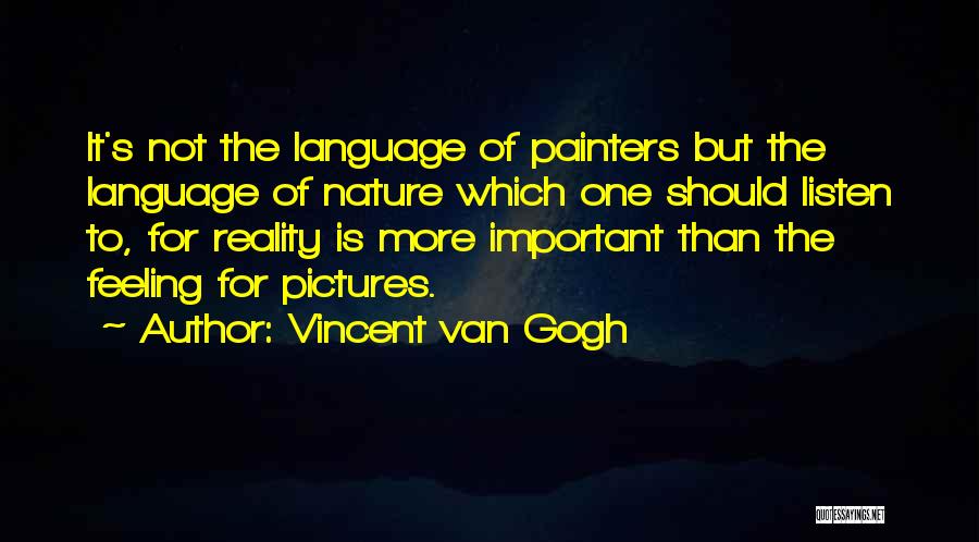 Painters Quotes By Vincent Van Gogh