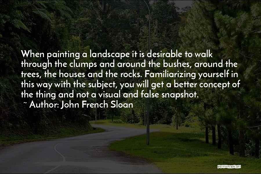 Painting A House Quotes By John French Sloan