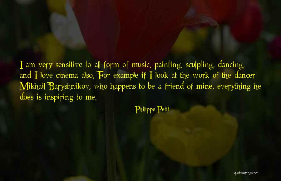 Painting And Love Quotes By Philippe Petit Painting And Love Quotes By Philippe Petit