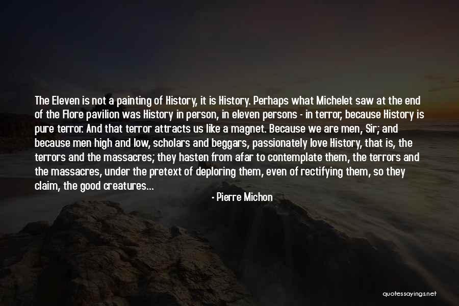 Painting And Love Quotes By Pierre Michon Painting And Love Quotes By Pierre Michon