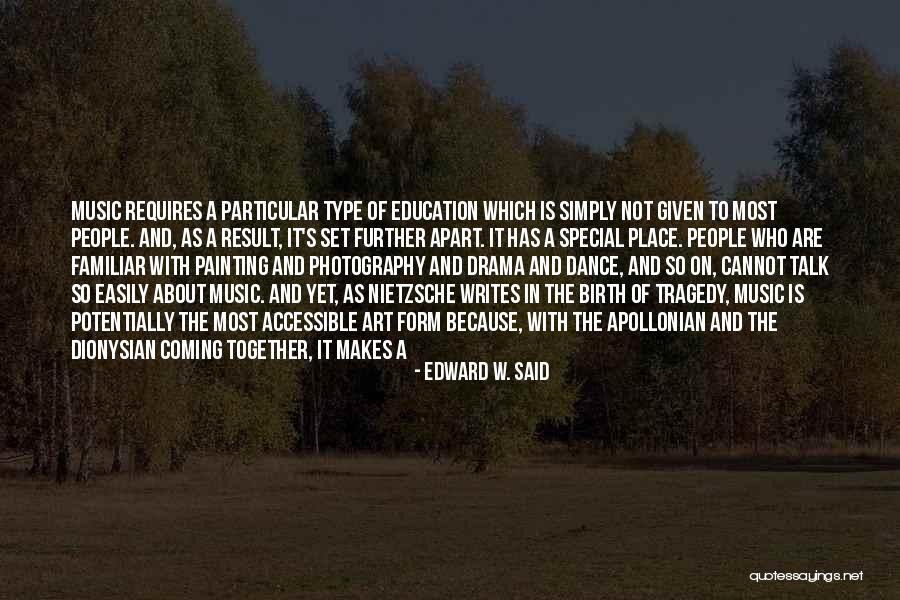 Painting And Music Quotes By Edward W. Said