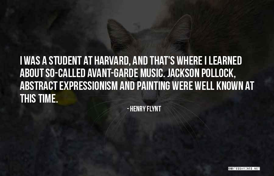 Painting And Music Quotes By Henry Flynt