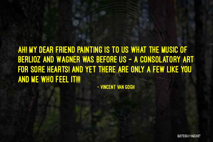 Painting And Music Quotes By Vincent Van Gogh