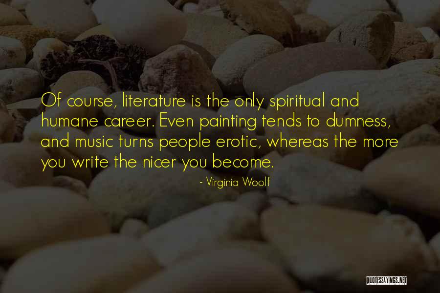 Painting And Music Quotes By Virginia Woolf