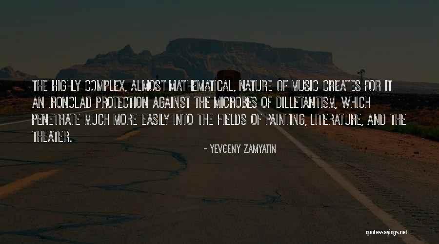 Painting And Music Quotes By Yevgeny Zamyatin Painting And Music Quotes By Yevgeny Zamyatin