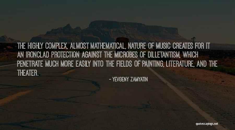 Painting And Music Quotes By Yevgeny Zamyatin