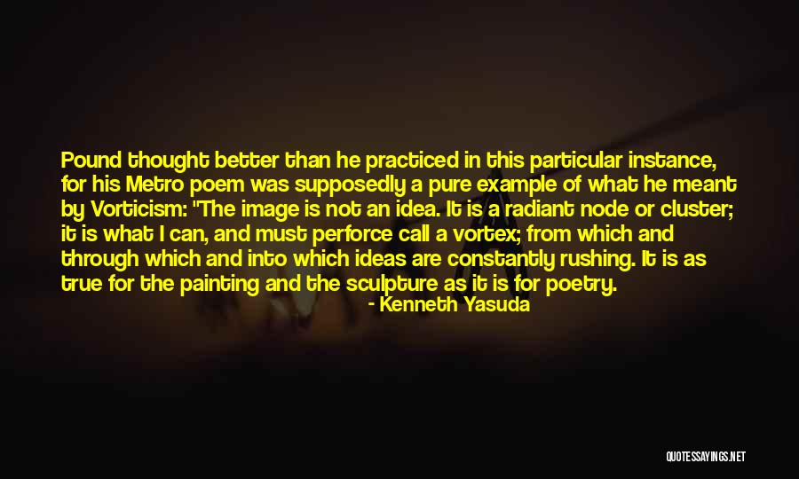 Painting And Poetry Quotes By Kenneth Yasuda