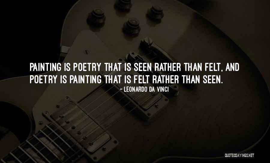 Painting And Poetry Quotes By Leonardo Da Vinci Painting And Poetry Quotes By Leonardo Da Vinci