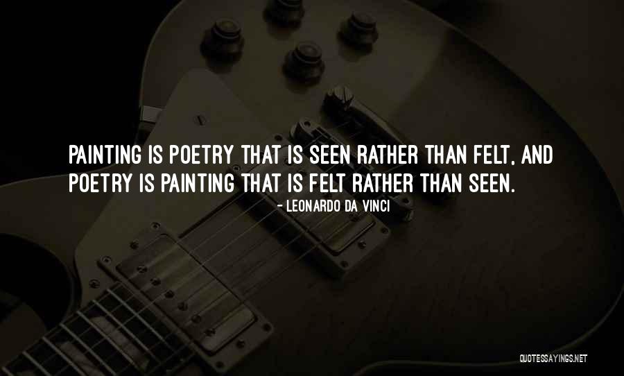 Painting And Poetry Quotes By Leonardo Da Vinci