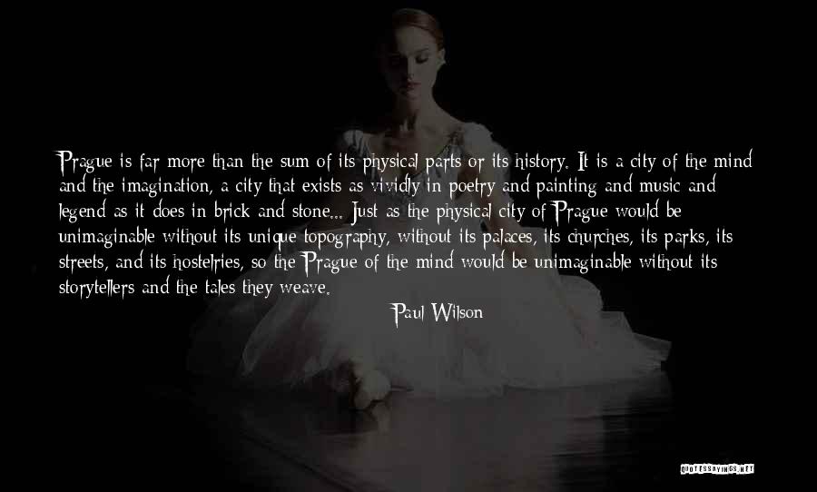 Painting And Poetry Quotes By Paul Wilson Painting And Poetry Quotes By Paul Wilson