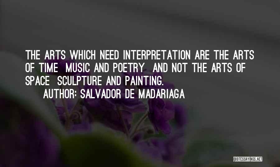 Painting And Poetry Quotes By Salvador De Madariaga