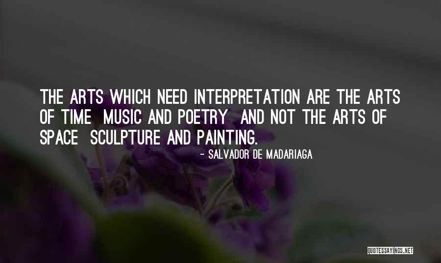 Painting And Poetry Quotes By Salvador De Madariaga Painting And Poetry Quotes By Salvador De Madariaga