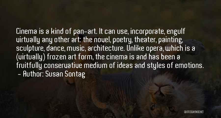 Painting And Poetry Quotes By Susan Sontag