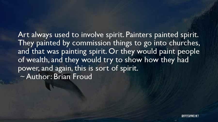 Painting Churches Quotes By Brian Froud