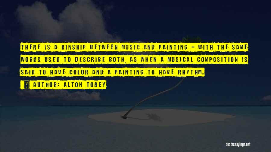 Painting Color Quotes By Alton Tobey