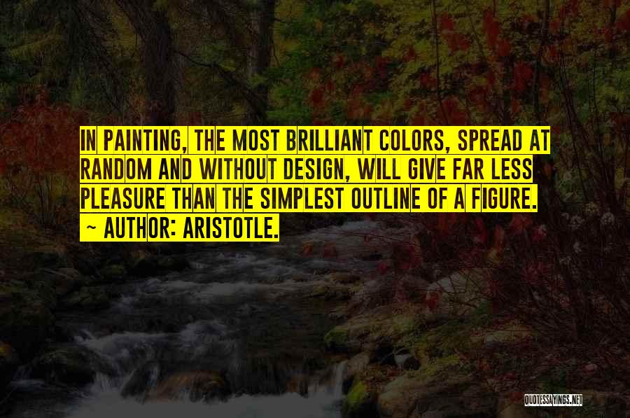 Painting Color Quotes By Aristotle.