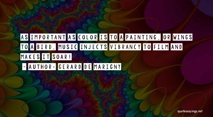 Painting Color Quotes By Gerard De Marigny