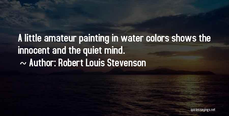 Painting Color Quotes By Robert Louis Stevenson