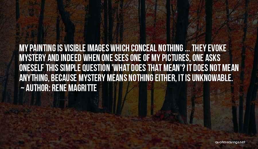 Painting Images Quotes By Rene Magritte
