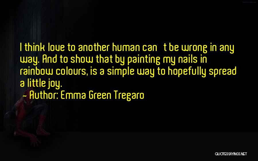 Painting My Nails Quotes By Emma Green Tregaro