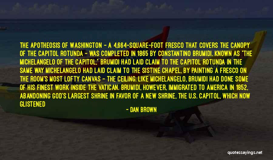 Painting On Canvas Quotes By Dan Brown Painting On Canvas Quotes By Dan Brown