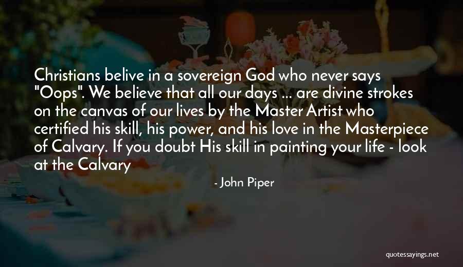 Painting On Canvas Quotes By John Piper Painting On Canvas Quotes By John Piper