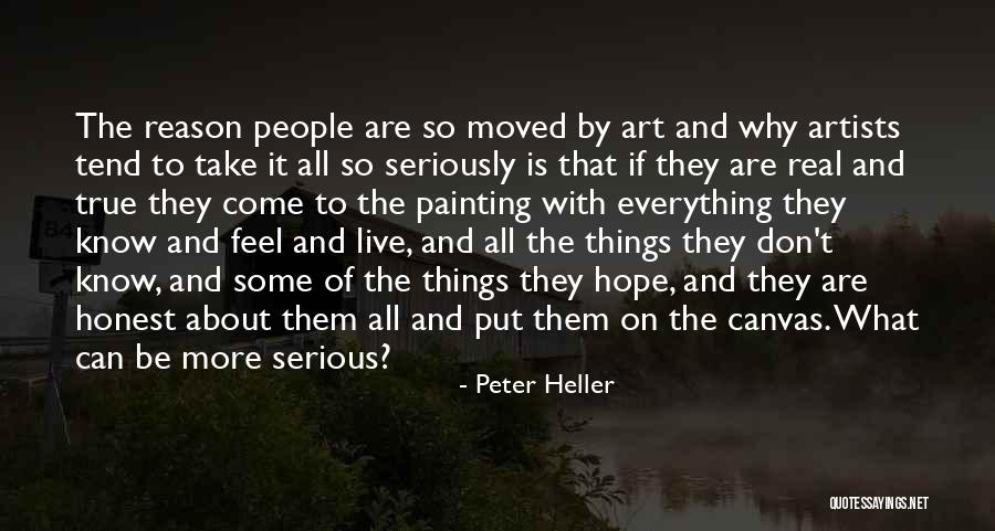 Painting On Canvas Quotes By Peter Heller Painting On Canvas Quotes By Peter Heller
