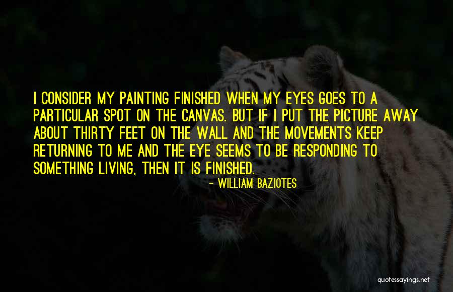 Painting On Canvas Quotes By William Baziotes Painting On Canvas Quotes By William Baziotes