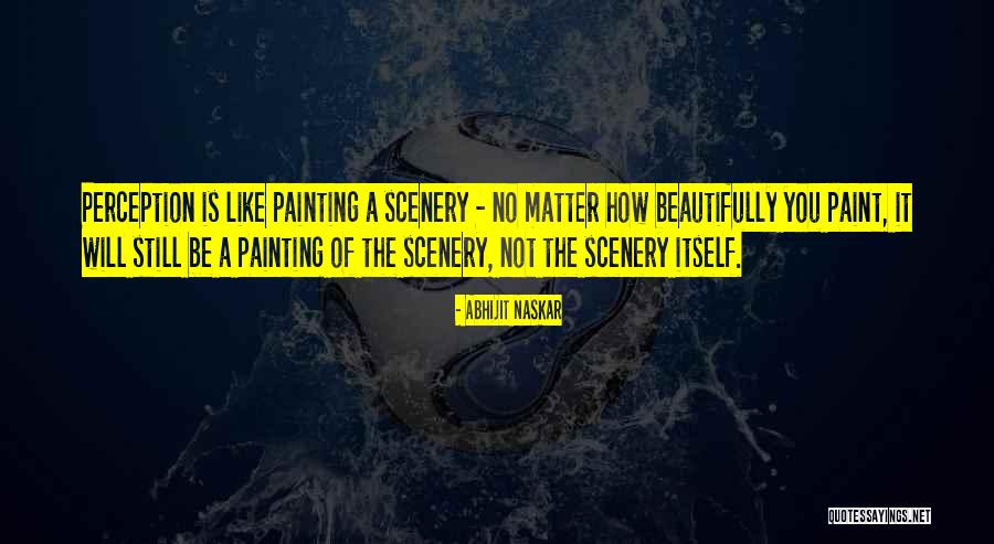 Painting Quotes Quotes By Abhijit Naskar Painting Quotes Quotes By Abhijit Naskar