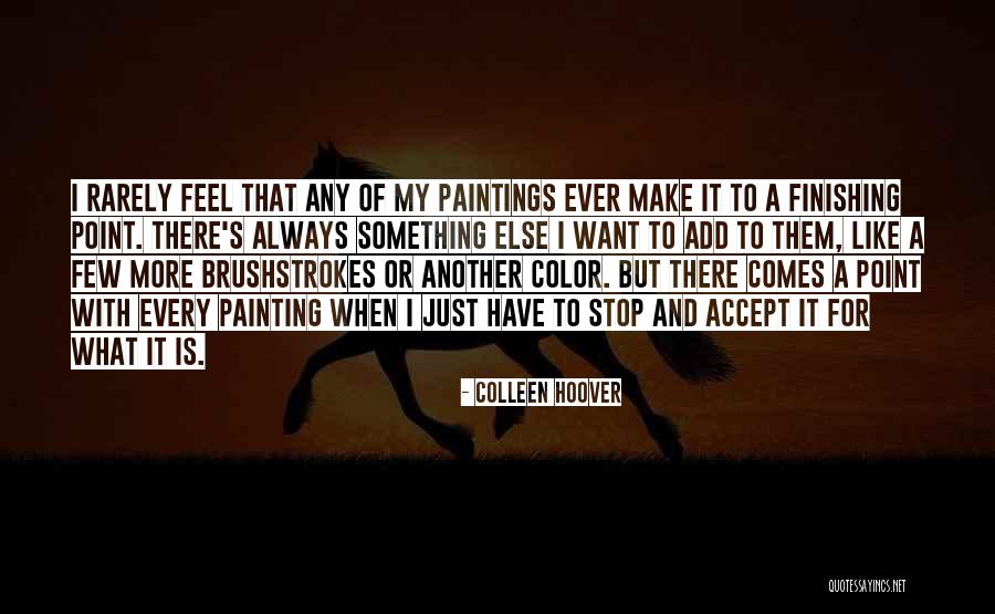 Painting Quotes Quotes By Colleen Hoover Painting Quotes Quotes By Colleen Hoover