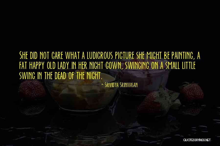 Painting Quotes Quotes By Srividya Srinivasan Painting Quotes Quotes By Srividya Srinivasan