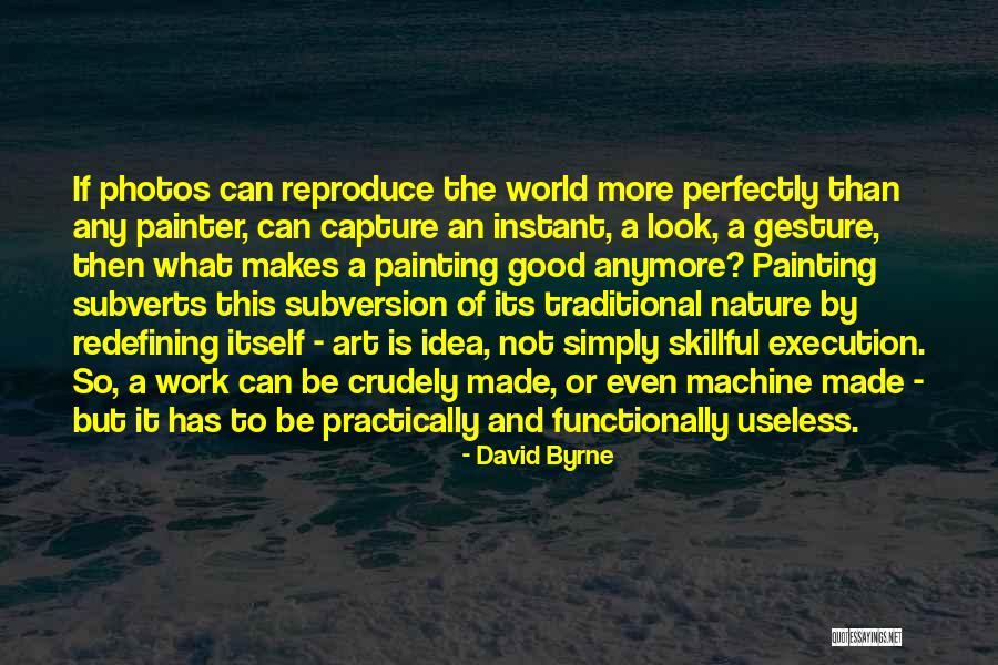 Painting That Looks Quotes By David Byrne Painting That Looks Quotes By David Byrne
