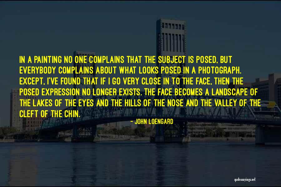 Painting That Looks Quotes By John Loengard Painting That Looks Quotes By John Loengard