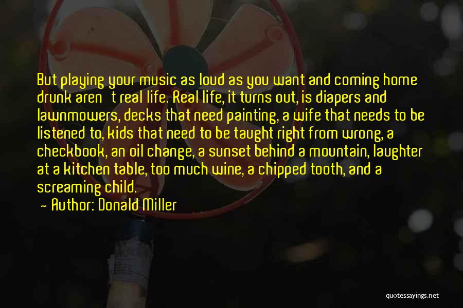 Painting Your Life Quotes By Donald Miller